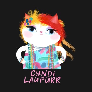 Cyndi Laupurr T-Shirt