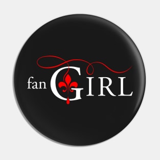 The Originals - Fangirl Pin