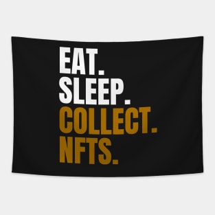 Eat Sleep Collect NFTs Tapestry