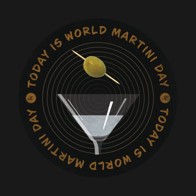 Today is World Martini Day Badge by lvrdesign