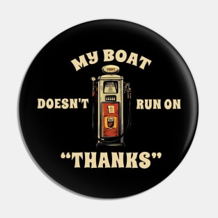 My Boat doesnt tun on "thanks" - funny boat Pin