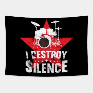 Drummer I Destroy Silence drum teacher gift idea Tapestry