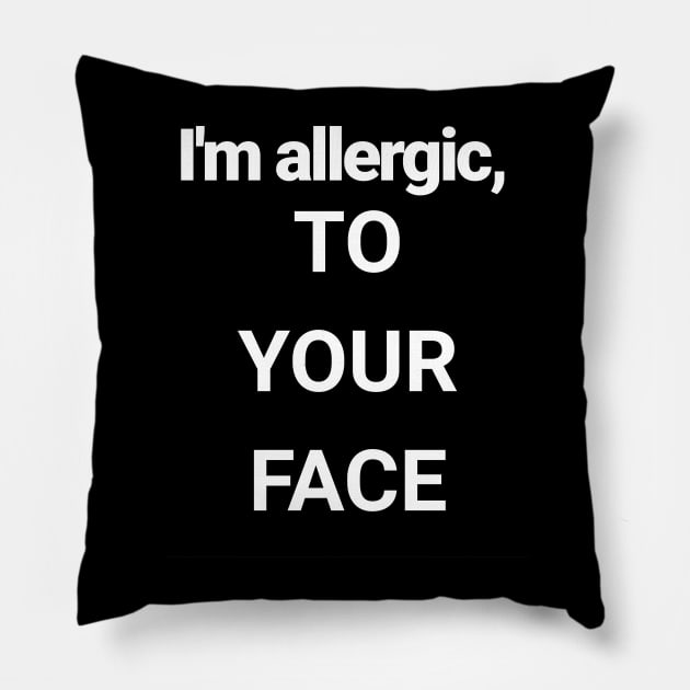 Allergies are awful Pillow by Farm Road Mercantile 