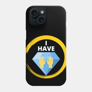 I have Diamond Hands Phone Case