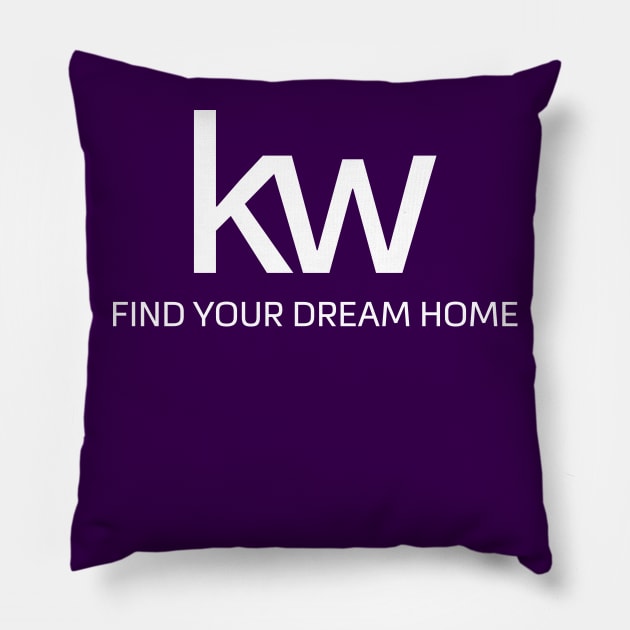 kw - find your dream home Pillow by Ta'veren Tavern