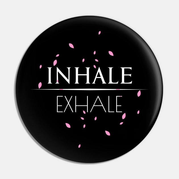 Inhale Exhale breathing Yoga Design Pin by FOGSJ