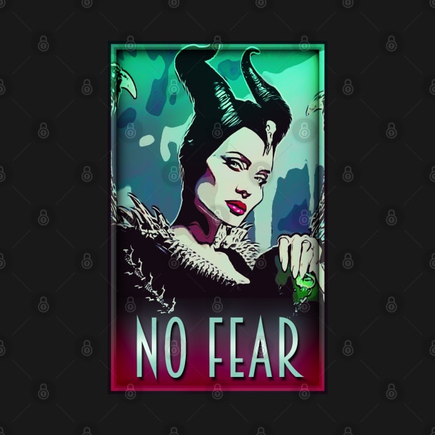 MALEFICENT - NO FEAR! by SquishyTees Galore!