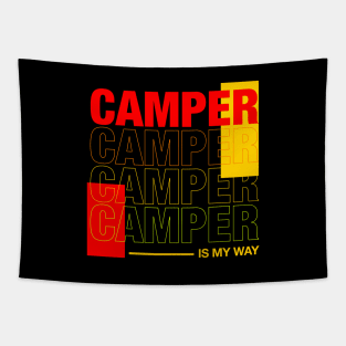 Camper is my way Tapestry