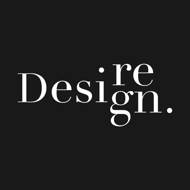 Desire Design. by JeremyBux