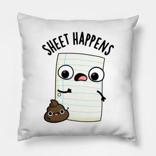 Sheet Happens Funny Paper Puns Pillow