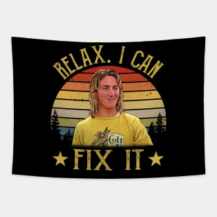 Relax I Can Fix It Tapestry