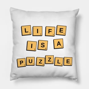 Life is a puzzle Pillow