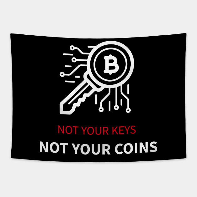 Not your keys, not your coins Tapestry by BB Funny Store