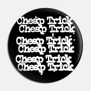 Cheap Trick 1 Pin