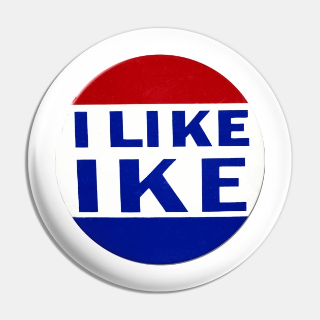 I Like Ike - Presidential Campaign Button Design Pin by Naves