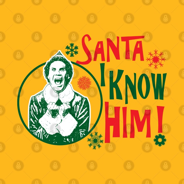 Santa I Know Him Lts by Alema Art