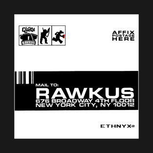 QUASI RAWKUS T-Shirt