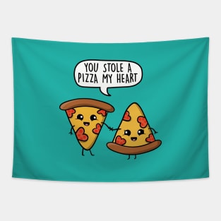 You Stole a Pizza my Heart Tapestry