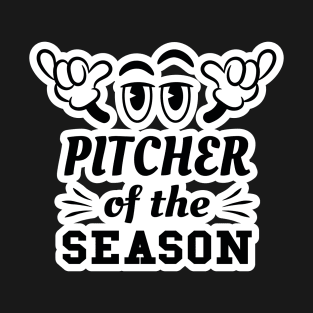 Cool Pitcher Of The Season T-Shirt