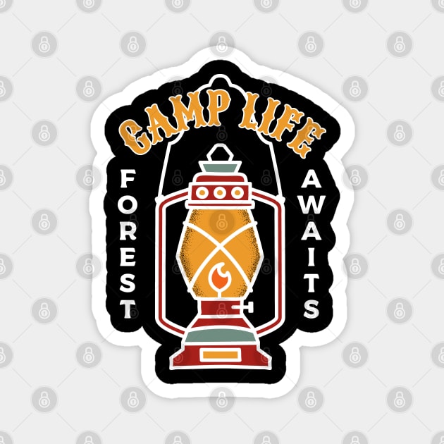 Camp Life Forest Awaits Magnet by JDaneStore