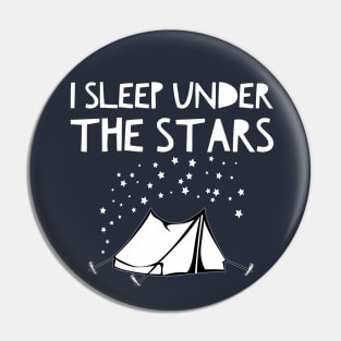 I SLEEP UNDER THE STARS Pin