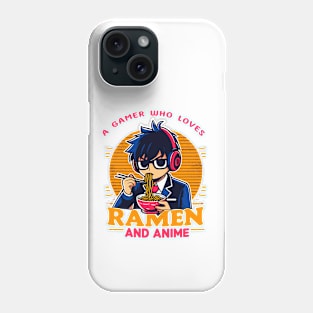 A Gamer Who Loves Ramen And Anime Japanese Manga Noodle Food Phone Case