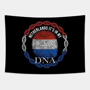 Netherlands Its In My DNA - Gift for Dutch From Netherlands Tapestry