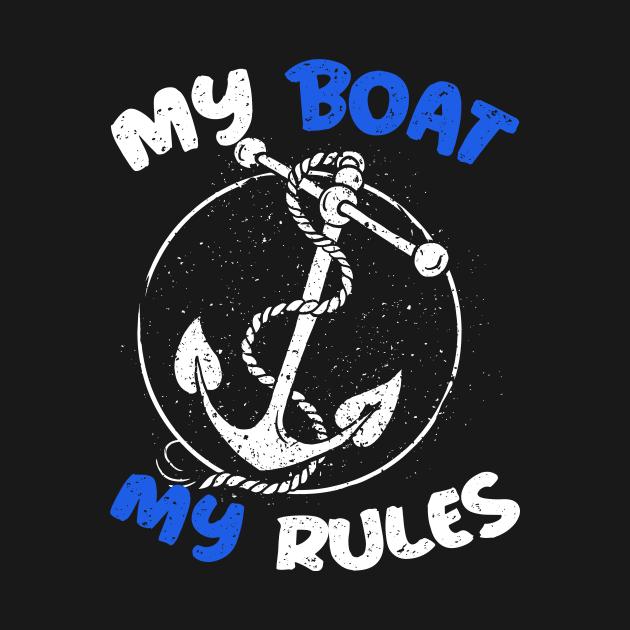 My Boat My Rules by zellaarts