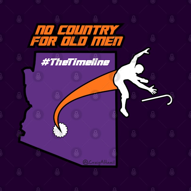 Phoenix No Country For Old Men #TheTimeline by CraigAhamil