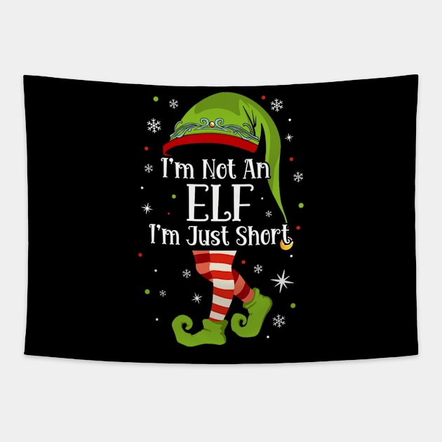 I'm Not An Elf Im Just Short Funny Christmas Matching Family Tapestry by rivkazachariah