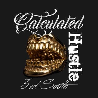 Calculated Hustle T-Shirt