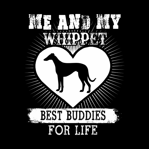 Me And My Whippet Best Buddies For Life by LaurieAndrew