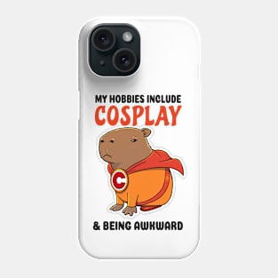 My hobbies include Cosplay and being awkward Capybara Superhero Phone Case