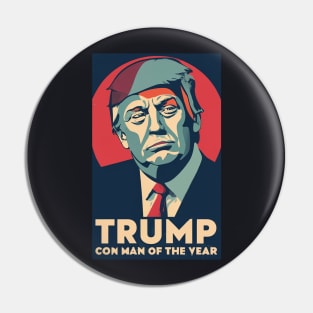 Trump Con Man of the Year Pin