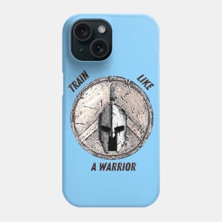 Train Like a Warrior 2.0 Phone Case