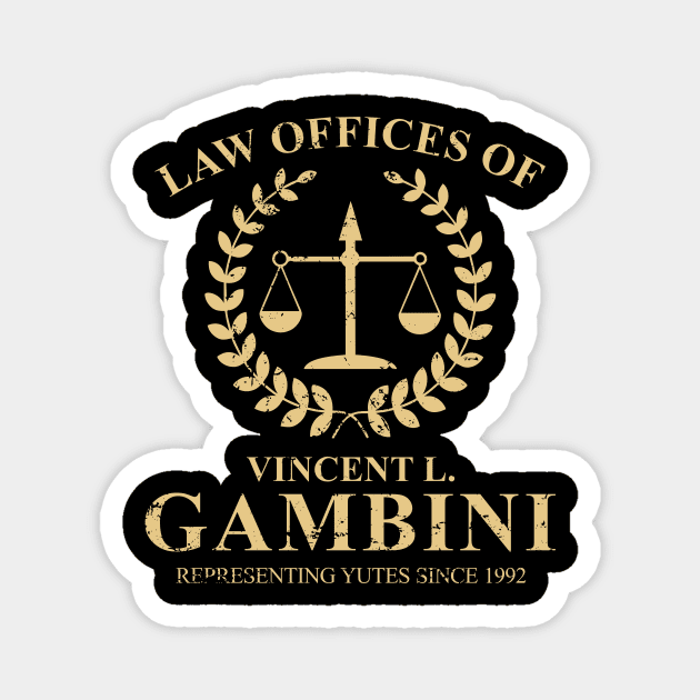 Law offices of Vincent Gambini Magnet by kolovose