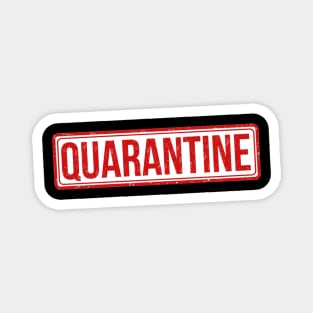 Quarantine Magnet