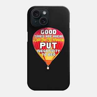 Up, Up, and Away: Embracing Positivity in the Skies Phone Case