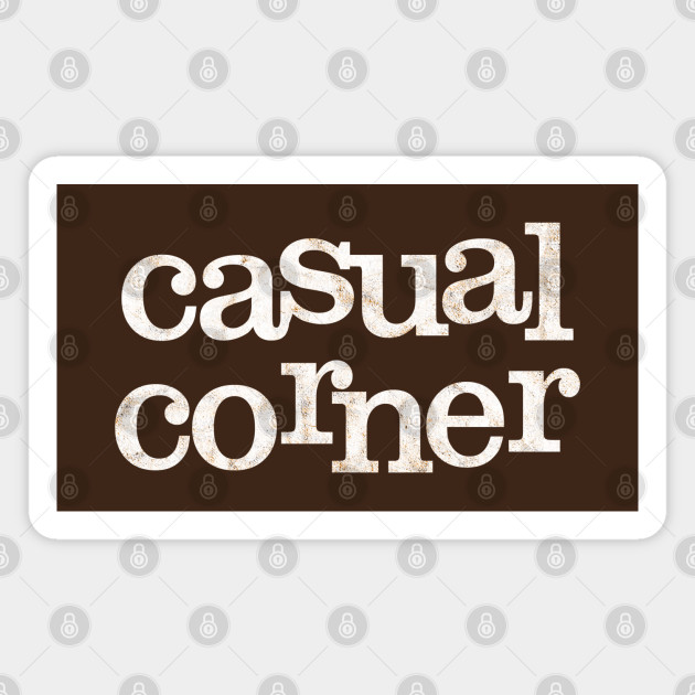Casual Corner Casual Corner Magnet Teepublic Au