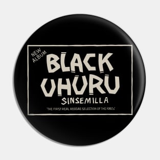 Black Uhuru Sinsemilla Pin