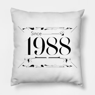 Birthday gift sign about age 1988 Pillow