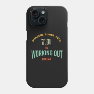 Fitness Motivation for Working Out Phone Case