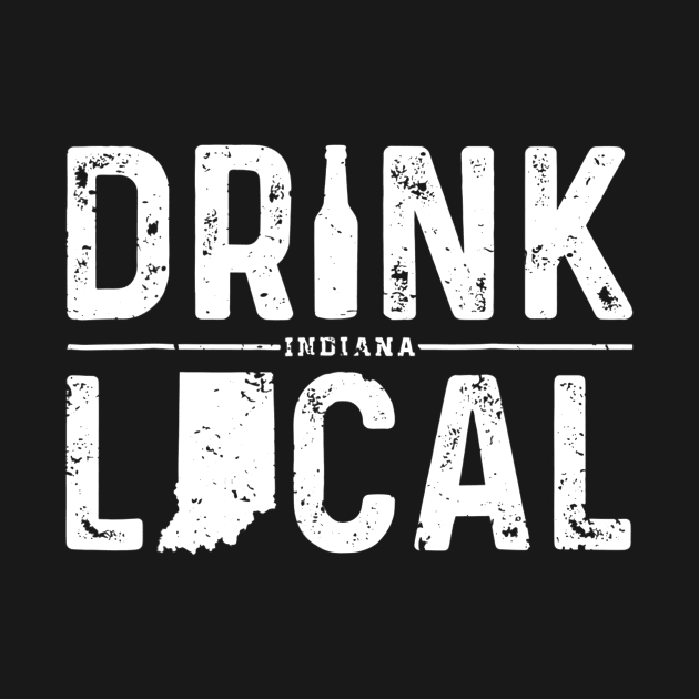 Indiana Drink Local Shirt IN Brewmaster Indiana Beer Drinker by gogusajgm