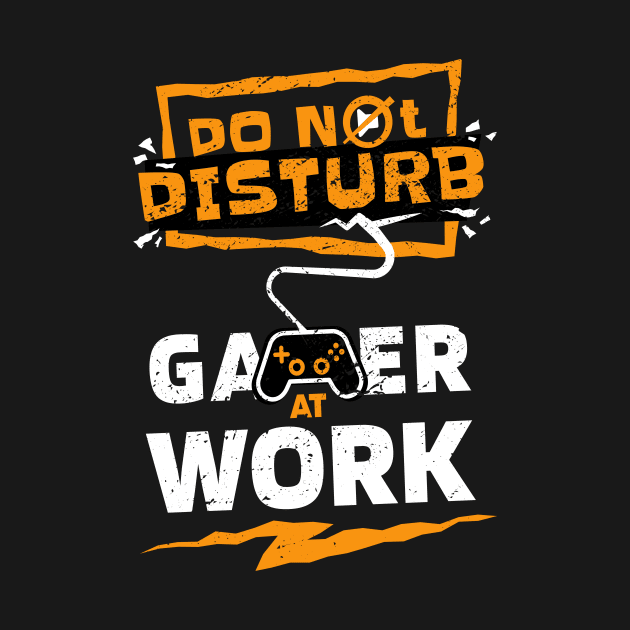 "Do Not Disturb - Gamer at Work" Epic Gaming Design for Hardcore Players by star trek fanart and more