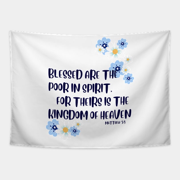 Beatitudes Matthew 5:3 Tapestry by Beloved Gifts