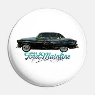 1954 Ford Mainline 2 Door Sedan Pin