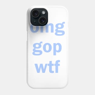 OMG Phone Case