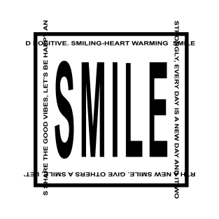 Smile Every Day T-Shirt