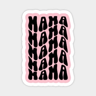 MAMA For Mothers Day Magnet