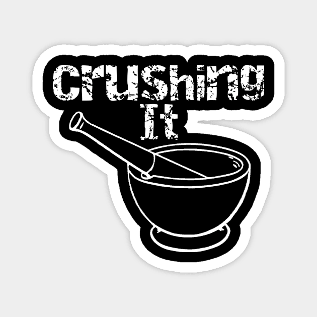 Crushing It Magnet by LucyMacDesigns